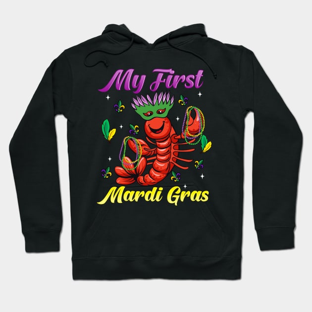 Mardi Gras Crawfish My First Mardi Gras Gift Hoodie by Ramadangonim